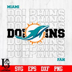 Miami Dolphins Fan svg, digital download