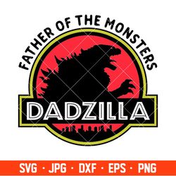 Dadzilla Father of The Monsters Svg, Dad Life Svg, Father's Day Svg, Best Dad Svg, Cricut, Silhouette Vector Cut File