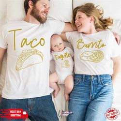 New Mother New Father Newborn Baby Matching Set, Burrito Taco Taquito Matching Family Shirts Set, 2023 Trendy New Mom Da