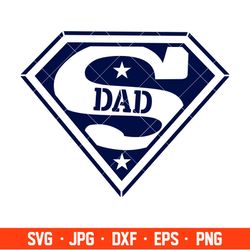 Super Dad Svg, Dad Life Svg, Father's day Svg, Best Dad Svg, Cricut, Silhouette Vector Cut File