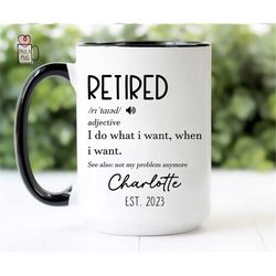 Retired Definition Coffee Mug, Custom Retirement Mug, Retirement Mug, Retirement Gifts, Custom Retired Mug, Coworker Gif