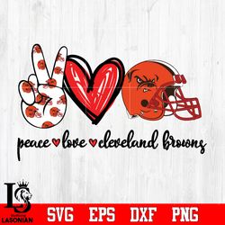 Peace love Cleveland Browns svg, digital download