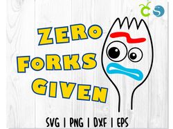Zero forks given SVG, Toy Story SVG, Forky svg, Fork SVG, Toy Story cut file, Fork cut file, Disney svg cricut