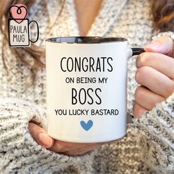Congrats On Being My Boss You Lucky Boss Mug, Best Boss Mug, Thank You Boss Mug, Manager Gifts, Co-Worker Gift, Boss App