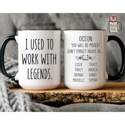 Coworker Leaving Mug, I Used To Work With Legends, Co-worker Goodbye Mug, Farewell Coworker, Leaving Job Gift, Awesome C