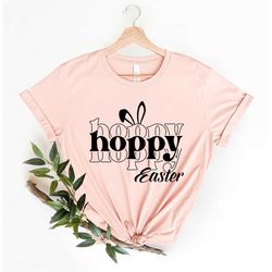 Hoppy Easter Tshirt, Happy Easter Shirt, Easter Bunny Shirt, Funny Easter Shirt, Easter Shirt, Womens Easter shirt, Cute