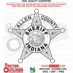 Allen County Sheriff Dept. Badge SVG, Vector file, Indiana State. Allen Sheriff Office, Allen County, NC, North Carolina