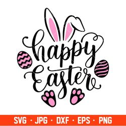 Happy Easter Svg, Easter egg Svg, Spring Svg, Cricut, Silhouette Vector Cut File