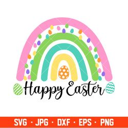 Happy Easter Rainbow Svg, Happy Easter Svg, Easter egg Svg, Spring Svg, Cricut, Silhouette Vector Cut File