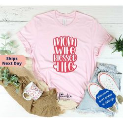 mom wife blessed life, wife mother's day goft, mother's day gift, new mother gift, expecting mother gift, mother son gif
