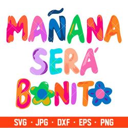 Manana Sera Bonito Flat Svg, Bichota Svg, Karol G Svg, La Bichota Svg, Cricut, Silhouette Vector Cut File