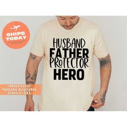 Husband Daddy Protector Hero Shirt, Protector Hero Shirt, Dad Gift from Wife, Dad Gift from Daughter, Dad Gift from Son,