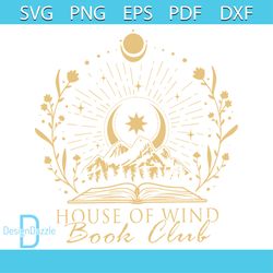 House Of Wind Book Club Best SVG Cutting Digital Files