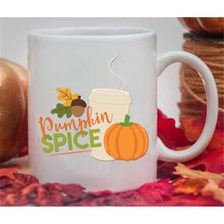 Custom Pumpkin Spice Coffee Mug, Fall Mug, Pumpkin Spice Season Mug, Pumpkin and Pumpkin Spice,Mug for Pumpkin Spice Lov