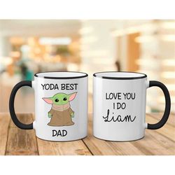 Personalized Yoda Best Dad, Coffee Mug, Dad Gift, Fathers Day Gift, Gift for Dad, Yoda, Yoda Best Dad, Gift for Dad, Cus