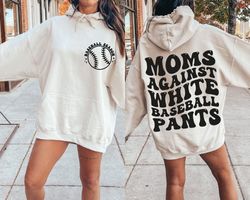 Moms Against White Baseball Pants Svg, Baseball Svg Png Pdf, Funny Baseball Quote Cut File, For Shirt, Mug, Cricut