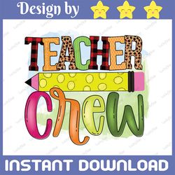 Teacher crew Png, teacher Png, teacher shirt Png, teacher life Png, teacher squad Png, hand lettered Png, teaching Png