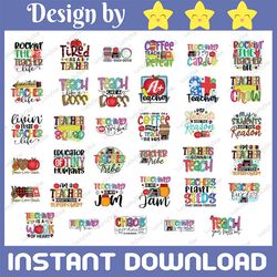 Colorful Teacher PNG Bundle, Teaching, Funny Teacher Designs, Teacher PNG Sublimation Print, Teacher Sublimation