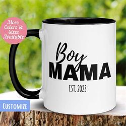 Boy Mama Mug, Mom Gift, Mom To Be, Gift For Mom, Gift For Wife, Upgraded To Mom Mug, New Mom Coffee Mug, Mom Est, Person