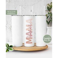 Custom Name Pink Mama Tumbler for Mother's Day - Gift for Best Mama - Mama Travel To Go Cup - Mama Tumbler T-367