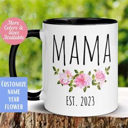 Mama Mug, Flower Name Mug, Custom Name Mug, Custom Coffee Mug, Personalized Mug, Flower Mug, Floral Tea Cup, Gift for Gr