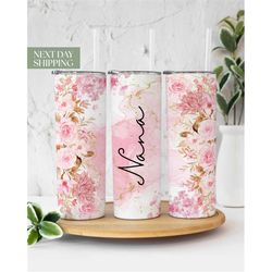 Pink Flowers Nana Glitter Tumbler for Mother's Day - Gift for Nana - New Nana Gift for Mother's Day - Floral Nana Tumble