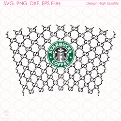 Gucci Starbucks Full Wrap Svg, Trending Svg, Gucci Starbucks Cup, Gucci Starbucks Svg, Starbucks Wrap Svg, Gucci