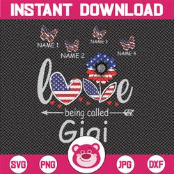 Personalized Names Love Being Called Gigi PNG US Flag Sunflower 4thof July Independence Day Patriotic Freedom Tee Design