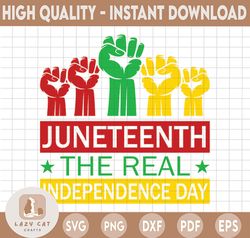 Juneteenth Is The Real Independence Day Svg, Awesome African American Pride Svg, Black Ancestors Freedom Svg,Freedom Day