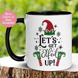 Christmas Mug, Let's Get Elfed Up, Elf Mug, Christmas Coffee Mug, Holiday Mug, Gnome Mug, Elf Cup, Hot Cocoa Mug, Christ