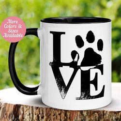 Dog Owner Mug, Puppy Love Mug, Pet Lover Tea Coffee Cup, Birthday Gift, Valentines Day, Cute Mug, Happy Mug, Gift for Da
