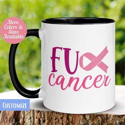 Fuck Cancer Mug, Lets Find a Cure, Inspiration Mug, Motivational Mug, Tea Coffee Cup, Gift for Her, 141 Zehnaria