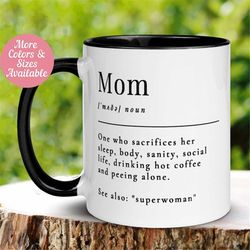 Mom Mug, Superwoman hero Coffee Mug, Coffee Cup, Mother's Day Mug, Birthday Gift for Mom, Gift for Her, Ceramic Mug, Sup