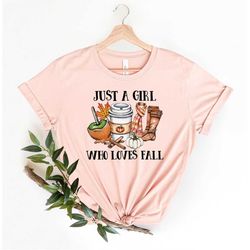 Just a Girl Who Loves Fall Shirt | Fall Shirt, Pumpkin Shirt, Fall Girl Shirt, Hello Pumpkin Shirt, Fall Vibes Shirt, Au