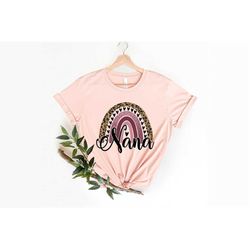 Rainbow Nana Shirt, Mimi Shirt, Gigi Shirt, Grandma Shirt, New Nanny Shirt, Nana Birthday Gift Shirt, Nana Gift Shirt, M