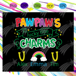 Pawpaw lucky charms, pawpaw svg, papa svg, father day svg, father day gift,For Cricut, SVG, DXF, EPS, PNG Instant Downlo