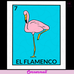 el flamenco mexican lottery card svg, trending svg, flamingo svg, mexican svg, lottery card svg, card svg, funny card