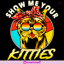 Snow Me Your Kitties Svg, Trending Svg, Kitties Svg, Kitties Lovers Svg, Cat Mom Svg, Cute Kitty Svg, Glasses Kitty Svg