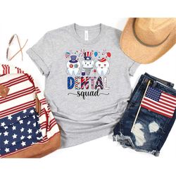 All American Dental Squad Shirt, Happy 4th Of July, Dental Hygienist, American Patriotic, Independence Day Gift Shirt