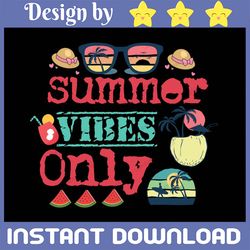 Summer Vibes Svg, Summer Vibes Png, Summer Vibes, Summer Svg, Summer Shirt, Lake Shirt, Lake SVG, Cut Files, Shirt Files