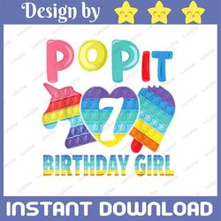 Birthday Girl Pop It 7th Unicorn Png, Pop It Seven 7th Png, Birthday Girl Pop It Unicorn Png, Birthday Girl Png, Unicor