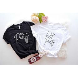 Wife of The Party Shirt, Bachelorette Party Shirts, Country Bachelorette Party, Wedding Gifts, Bridal Shower Favors, Bri