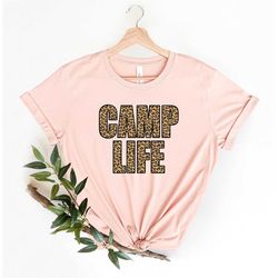 Leopard Print Camp Life Shirt, Camping Hiking Travel Shirt, Camp Life T-Shirt, Caravan Life Nature Lover Tshirt, Leopard