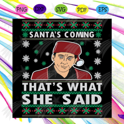 Santas Coming Svg, Christmas Svg, Santas Coming Svg, Santa Claus Svg, Snowflake Svg, Father Christmas Svg, Christmas Quo