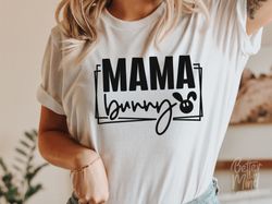 Bunny Mama SVG PNG PDF, Happy Easter Svg, Bunny Svg, Easter Mama Shirt Svg, Mama Bunn