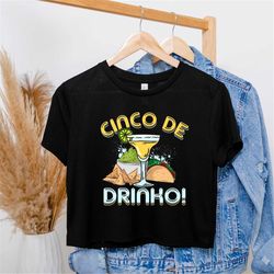 Women Crop Top, Cinco De Drinko Crop Shirt, Cinco De Mayo Crop, Holy Guacamole Mexican Shirt, Best Fiesta Time Tank Top