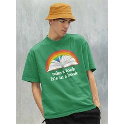 Take A Look It's In A Book Shirt-graphic tees,aesthetic hoodie,book lover sweatshirt,aesthetic shirt,book sweatshirt,boo
