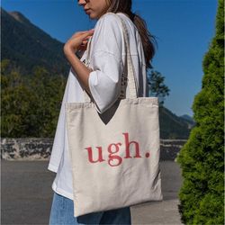 ugh tote bag -aesthetic tote bag,artsy tote bag,art tote bag,aesthetic tote,aesthetic canvas tote,minimalist tote bag,ug