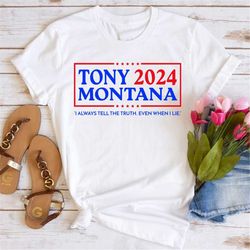 Tony Montana 2024 Election T-Shirt, For President Vote Shirt, Funny 80s Movie Graphic Tees, Retro Elect Unisex Adult Clo