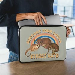 Support Your Local Street Cats Laptop Sleeve -laptop case macbook air,MacBook Air case,MacBook case,MacBook Pro case,str
